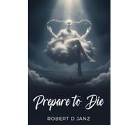 Prepare to Die