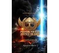 PRÉPARE-TOI À LA JUSTICE DE DIEU- ÉDITION SPÉCIALE AFRICAINE: Le Grand Reset Mondial