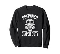 Prepared For Diaper Duty Funny First Time Dad Sudadera