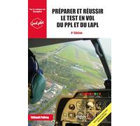 Préparer et reussir le test en vol du PPL et du LAPL