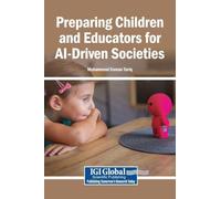 Preparing Children and Educators for AI-Driven Societies