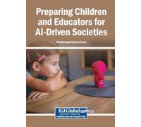 Preparing Children and Educators for AI-Driven Societies