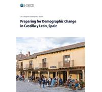 Preparing for Demographic Change in Castilla y León, Spain