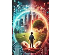 Preparing for the Unseen: A Guide to the Future for Our Future Heroes