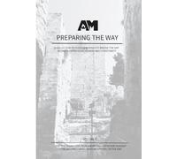 Preparing the Way Vol 2
