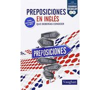 PREPOSICIONES ING DEB CON: que deberías conocer (SIN COLECCION)