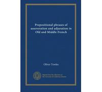 Prepositional phrases of asseveration and adjuration in Old and Middle French
