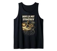 Prepper Supervivencia Hope Is Not A Strategy Camiseta sin Mangas