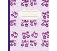 Preppy Cherry Coquette Bow Composition Notebook: Vintage Purple Girly Journal | Cute College Ruled | Soft Girl Aesthetic | Coquette School Supplies | ... For Teens, Girls, Women, School, Office, Work