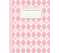 Preppy Composition Notebook College Ruled: Sweet Pink Bows on Pink Argyle | Cute Coquette Aesthetic Journal for School, College & Work