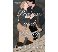 Presage and Piracy: 3 (The Bow Street Wallflowers)