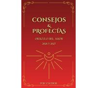 Presagios y Revelaciones del Amor