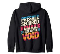 PRESALE Secured Email Lost TO The Void Sudadera con Capucha