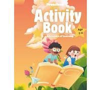 Preschool activity book adventure of learning: “Discover, Learn, and Play-Every Day’s a New Journey!”