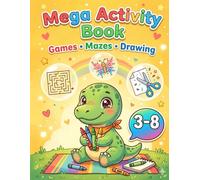Preschool Activity Book: Dinosaur Edition: 60+ Toddler Games for Fine Motor Skills, Scissor Skills, and Logical Thinking. Includes Coloring, Mazes, and Cut and Paste Activities for Kids Ages 3-8.