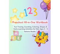 Preschool All-in-One Workbook: Fun Tracing, Counting, Coloring, Shapes & Early Learning Activities for Kids Ages 3 - 5 (Little Brain Builders - Early Learning Series)