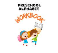 Preschool Alphabet Workbook