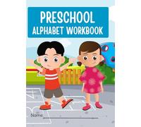 Preschool Alphabet Workbook