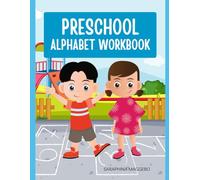PRESCHOOL ALPHABET WORKBOOK