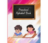 Preschool Alphabet Workbook - HM Learning Spot: Fun ABC Tracing, Writing Practice, and Early Learning Activities for Kids