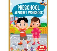 Preschool Alphabet Worksheet: Fun ABC Letter Tracing, Phonics & Handwriting Practice for Kids Ages 3-5, Toddlers, Preschool & Kindergarten: Alphabet ... | Preschool & Kindergarten Learning Made Fun