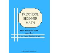 Preschool Beginner Math: for 2-4 year olds
