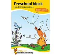 Preschool Activity Book for 5 Years - Boys and Girls - Writing and Tracing Workbook: Colourful puzzle block - fun educational development: 736 ... exercises 5 years and up, A5-Block)