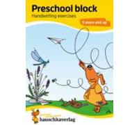 Preschool Block - Handwriting Exercises 5 Years And Up (ebook)