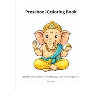 Preschool Coloring Book: A Coloring Book for Calm, Kind, and Happy Little Hearts (Ages 3-5)