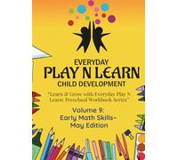 Preschool: Early Math Skills- May Edition | Ages 3-4: Preschool Workbook - Month 9: Early Math Skills (May Edition) | Comprehensive Early Learning ... Play N Learn Preschool Workbook Series)