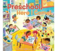 Preschool, Here I Come!