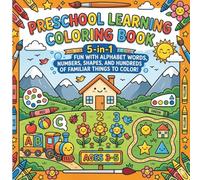 Preschool Learning Coloring Book: 5-in-1 Fun with Alphabet Words, Counting Objects, Shapes, and Colors with Crayon Guides. Bold and Simple Outlines