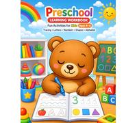 Preschool Learning Workbook: Fun Activities for Kids Ages 4-6 | Tracing, Letters, Numbers, Shapes, Coloring,Alphabet