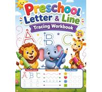 Preschool Letter & Line Tracing Workbook: Learn to Write ABCs, Trace Lines and Shapes for Kids Ages 3-5 | Toddler Writing Practice Activity Book with Animals for Kindergarten Readiness