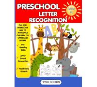 Preschool Letter Recognition: Matching Pictures to Letters Activity Book: Fun Alphabet Learning for Toddlers and Preschoolers | ABC Recognition, ... Early Reading Skills with Matching Activities