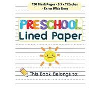 Preschool Lined Paper: Preschool Writing Paper Journal for Kids Ages 3-5: Handwriting Practice Book with Dotted Lines for Preschool and Kindergarten