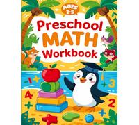 Preschool Math Workbook Adventures Ages 2-5: Fun Tracing, Counting, Addition & Subtraction