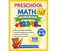 Preschool Math Workbook: Counting to 20, Matching, Comparing, Addition & Subtraction Within 10, Word Problems | Kindergarten Math for Kids Ages 4-6