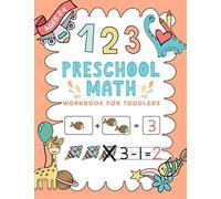 Preschool Math Workbook For Toddlers (Educational Resources For Quality Learning)