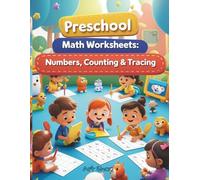 Preschool Math Worksheets: Numbers, Counting & Tracing