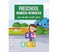 Preschool Numbers Workbook: 1-10 Number Tracing and Handwriting Practice Book with Counting Shapes Activities for Kids, Toddlers, and Pre-K Ages 3-5