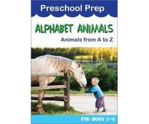 Preschool Prep - Alphabet Animals - Animals from A to Z [USA] [DVD]