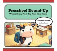 Preschool Round-Up: Where Every First Day Feels Like Home (Tune-In Tales Read & Sing Along)