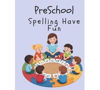 Preschool Spelling Words: Learn How to Spell