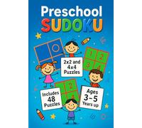 Preschool Sudoku: 2x2 and 4x4 Sudoku Puzzles for Kids