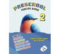 Preschool: Tracing Birds 2: Trace-Color-Learn with Birds 2 (The Little Fingers' Great Tracing Quest)