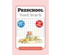 Preschool Word Search Puzzle Book: Word Searches with Easy-to-Read Print about Letters, Numbers, Early Learning, and More | 6 x 9 Inches, 110 Pages | ... Gift for Vacations, Holidays, and Free Time