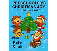 Preschooler's Christmas Joy Coloring Pages