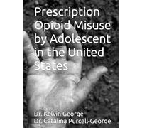 Prescription Opioid Misuse by Adolescent in the United States