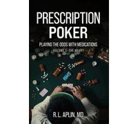 Prescription Poker: Playing the Odds With Medications
